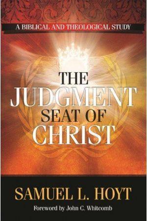 samuel hoyt judgment seat of christ