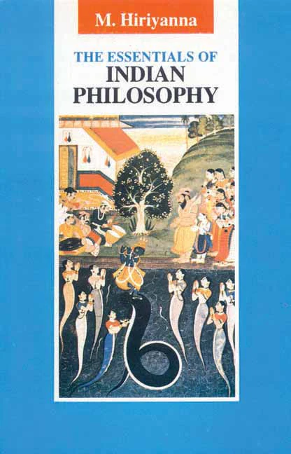 The Essentials of Indian Philosophy